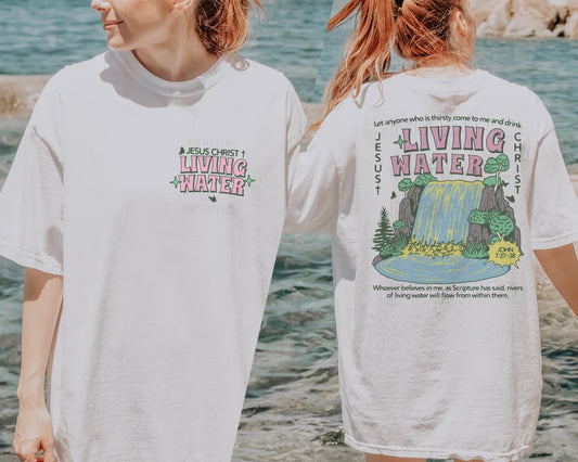 Living Water Short Sleeve Comfort Color Tees